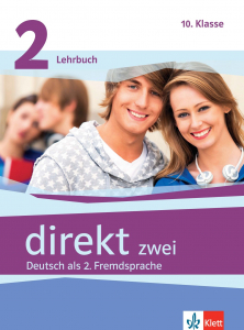 DIREKT zwei 2 Deutsch als 2. Fremdsprache 10.Klasse Lehrbuch